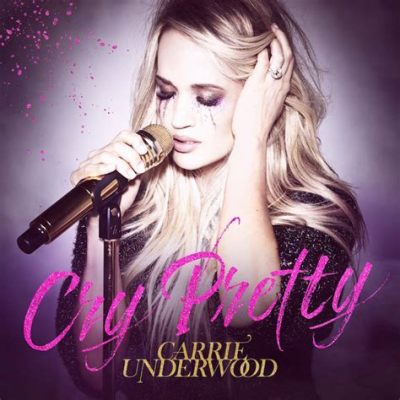 Die Carrie Underwood Cry Pretty-Tournee: Ein musikalischer Triumph mit Herz und Soul!